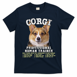 Corgi Professional Human Trainer Cute Dog T-Shirt - Navy Blue