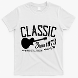 Classic Since 1973 And Still Rockin 50th Birthday T-Shirt - White