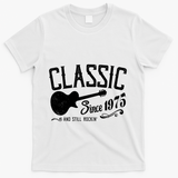 Classic Since 1975 And Still Rockin 50th Birthday T-Shirt - White