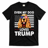 Cocker Spaniel Even My Dog Loves Trump Funny T-Shirt - Black