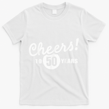 Cheers To 50 Years Birthday T-Shirt - White