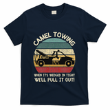 Camel Towing Retro Adult Humor Saying Funny Halloween Gifts T-Shirt - Navy