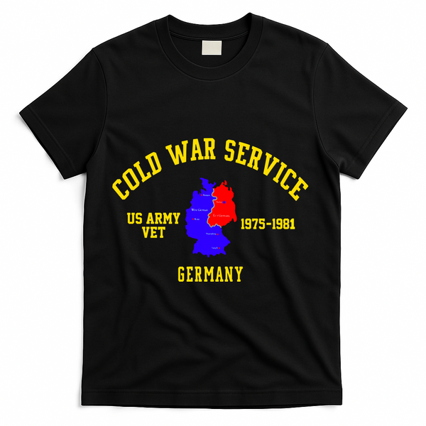 Cold War Service Germany US Army Veteran 1975 To 1981 T-Shirt - Black