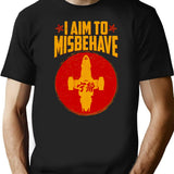 Cool SciFi I Aim to Misbehave Black T-Shirt - Black