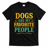 Dogs Are My Favorite People T-Shirt - Black