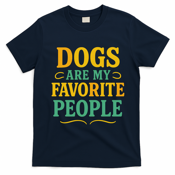 Dogs Are My Favorite People T-Shirt - Navy Blue