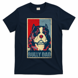 Dog Bully Dad Vintage American Bully Dad Great Gift T-Shirt - Navy Blue
