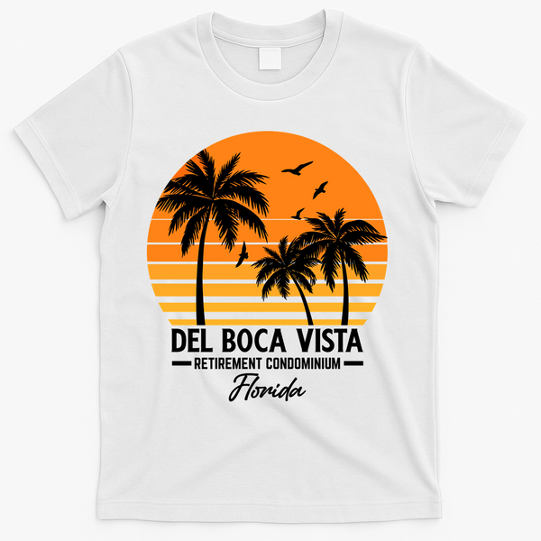 Del Boca Vista Retirement Condominium Florida T-Shirt - White