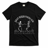 Drop Everything Now Meet Me In The Pouring Rain Skeleton T-Shirt - Black