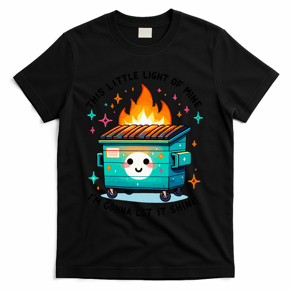 Dumpster Fire Light IM Gonna Let It Shine Halloween T-Shirt - Black