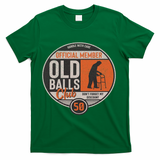 Don't Forget My Discount Funny Senior Citizen 50th Birthday T-Shirt - Green