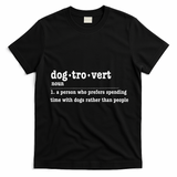 Dogtrovert Funny Sarcastic Dog Lover T-Shirt - Black