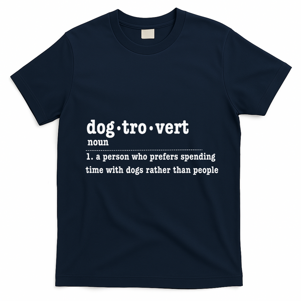 Dogtrovert Funny Sarcastic Dog Lover T-Shirt - Navy Blue