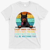 Doberman Hungry Dog Funny Mom Dad I'll be Watching You T-Shirt - White