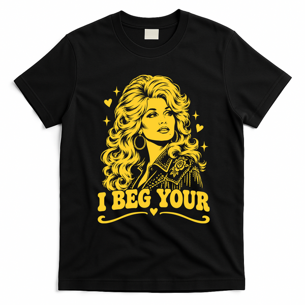 Dolly I Beg Your Parden Funny Slogan T-Shirt - Black