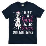 Dalmatian Just A Girl Who Loves Dalmatians Dogs Lover Gift T-Shirt - Navy Blue