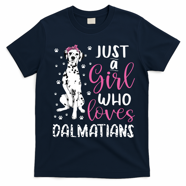Dalmatian Just A Girl Who Loves Dalmatians Dogs Lover Gift T-Shirt - Navy Blue