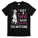 dalmatian Just A Who Loves dalmatians Dogs Lover T-Shirt - Black