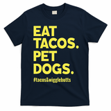 Dog Lover Eat Tacos Pet Dogs Funny Animal T-Shirt - Navy Blue