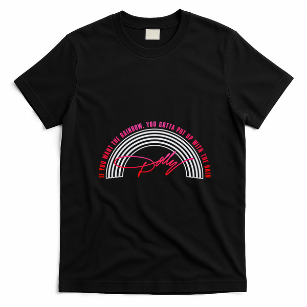 Dolly Live. Laugh. Love. Rainbow T-Shirt - Black