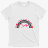 Dolly Live. Laugh. Love. Rainbow T-Shirt - White