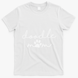 Doodle Mom Labradoodle Bernedoodle Goldendoodle Mama Funny T-Shirt - White