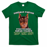 Doberman Pinscher Red Professional Human Trainer Cute Dog T-Shirt - Irish Green