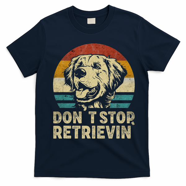 Don? stop Retrieving Golden Retriever Dog retro vintage T-Shirt - Navy Blue