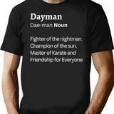 Dayman Black T-Shirt - Black