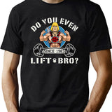 Do You Even Lift Bro Black T-Shirt - Green