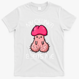 Embarrassing Adult Humor Inappropriate My Owner Beats Me T-Shirt - White