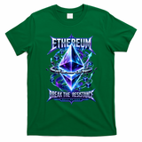 Ethereum Break the Resistance Graphic Art T-Shirt - Irish Green