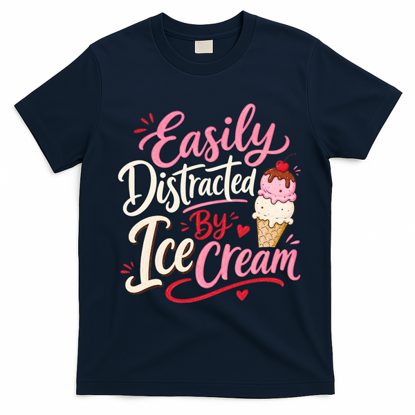 Easily Distracted By Ice Cream Funny Cute T-Shirt - Navy Blue