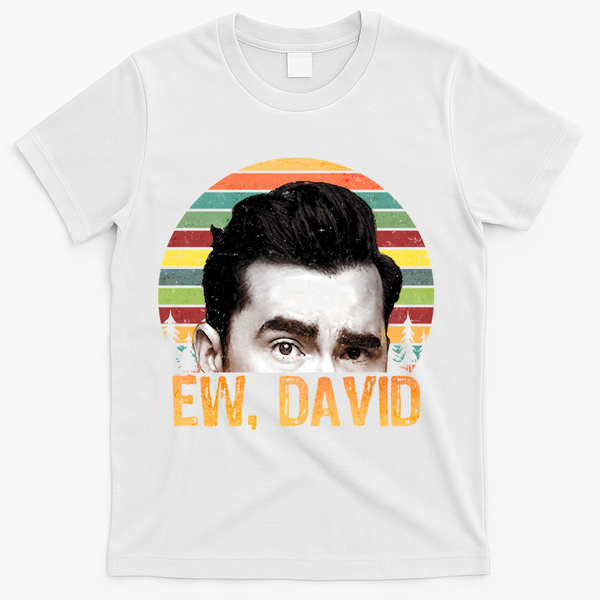 Ew David Funny Retro T-Shirt - White