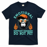 Emotional Support Husband Do Not Pet T-Shirt - Navy