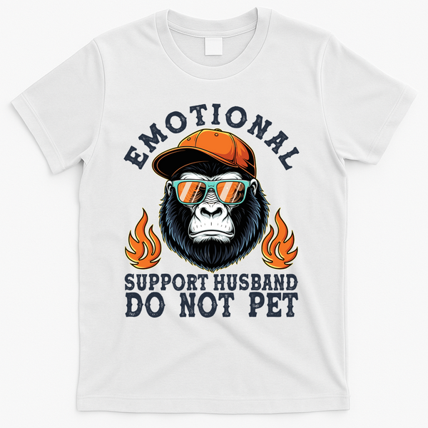 Emotional Support Husband Do Not Pet T-Shirt - White