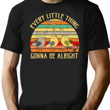 Every Little Thing is Gonna Be Alright 3 Lil Birds Black T-Shirt - Black