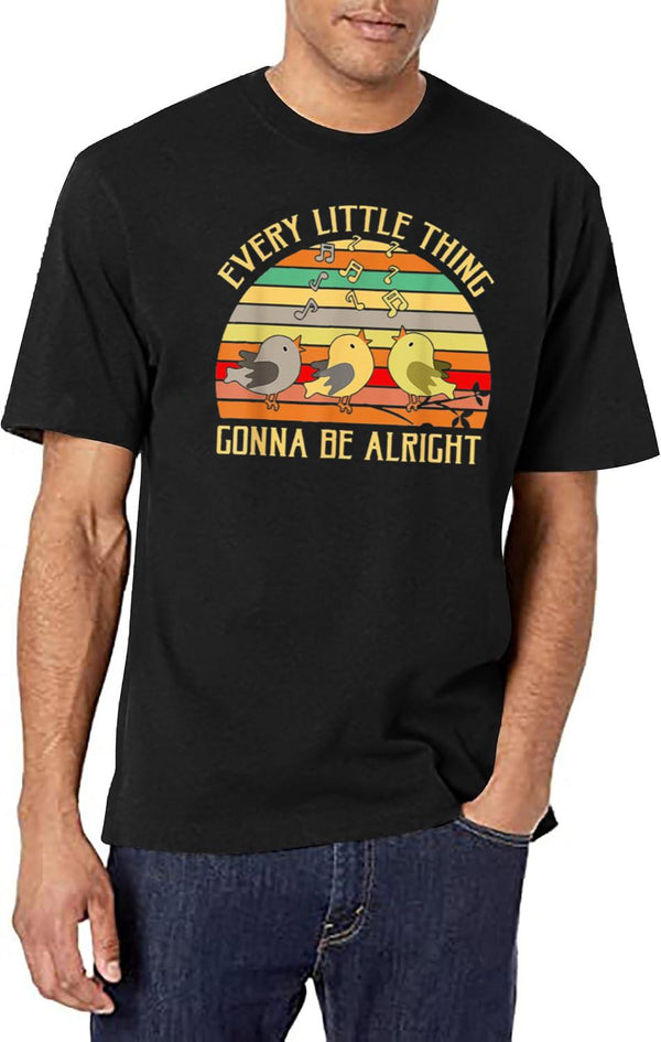 Every Little Thing is Gonna Be Alright 3 Lil Birds Black T-Shirt - White