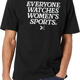 Everyone Watches Women’S Sports Black T-Shirt - White