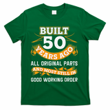 Funny 50th Birthday Shirts 50 Years Old Gifts T-Shirt - Green