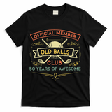 Funny 50th Birthday Old Balls Club 50 Year Old Golfer T-Shirt - Black