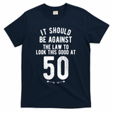 Funny 50th Birthday Gag Gift Idea 50 Year Old Joke T-Shirt - Navy