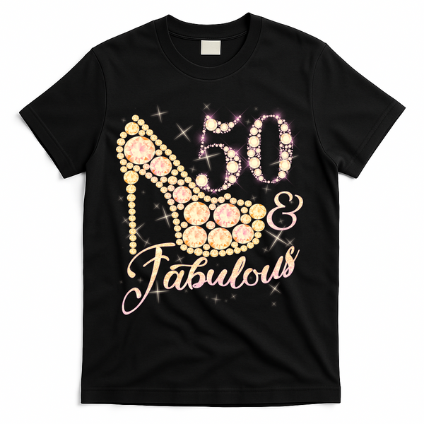 Fabulous & 50 Sparkly Heel 50th Birthday T-Shirt - Black