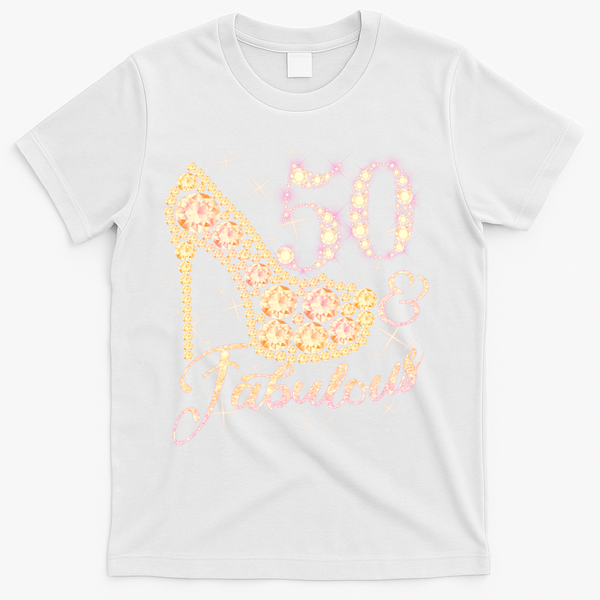 Fabulous & 50 Sparkly Heel 50th Birthday T-Shirt - White