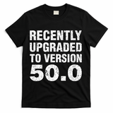 Funny 50 Years Old Joke 50th Birthday Gag Gift T-Shirt - Black