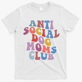 Funny AntiSocial Dog Mom Club Retro Mother's Day T-Shirt - White