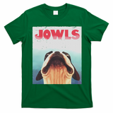 Funny Boston Terriers Jowls Dog Mom, Dog Dad T-Shirt - Irish Green