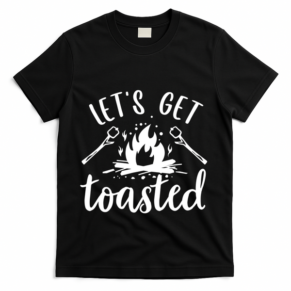 Funny Camping LetS Get Toasted Cool Campers Cute Gift T-Shirt - Black