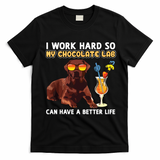 Funny Chocolate Lab Design Chocolate Labrador Lovers T-Shirt - Black