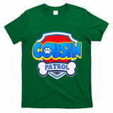 Funny Cousin Patrol Dog Mom, Dad For Women Gift T-Shirt - Irish Green